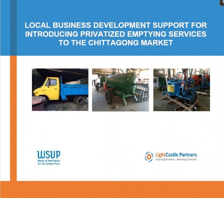 Local Business Development Support for Introducing Privatized Emptying Services to the Chittagong Market