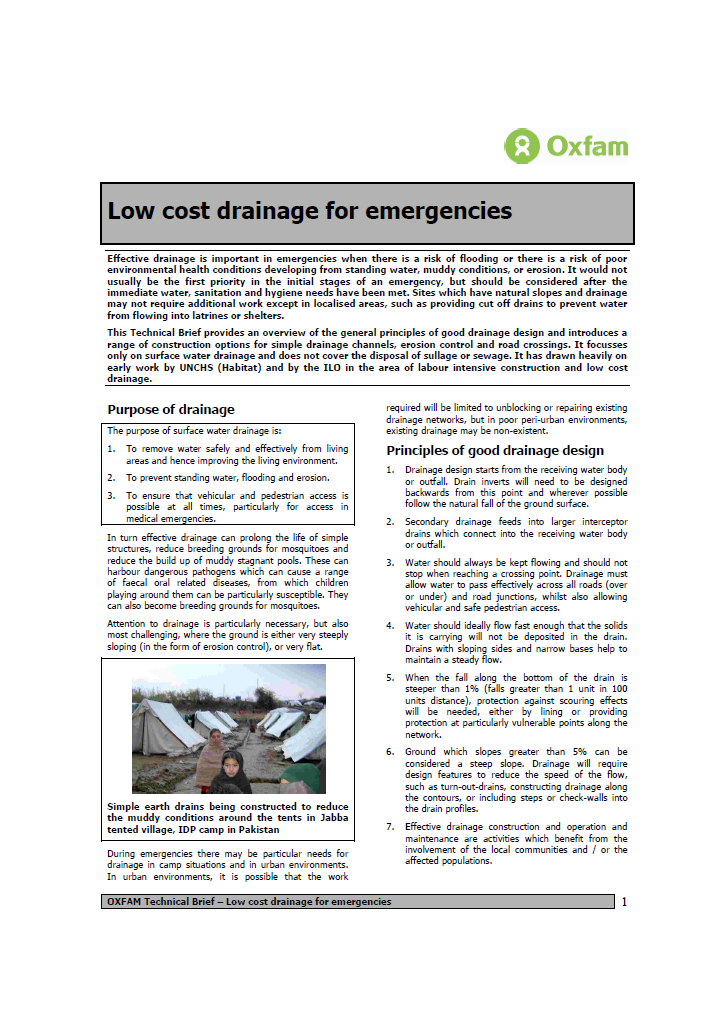Low cost drainage for emergencies