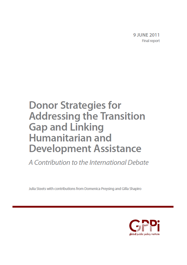 Donor Strategies for Addressing the Transition Gap and Linking Humanitarian and Development Assistance