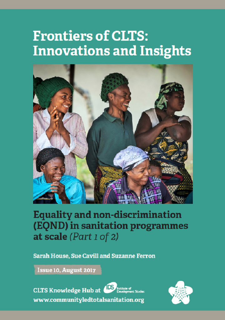 Equality and non-discrimination (EQND) in sanitation programmes at scale, Part 1 of 2