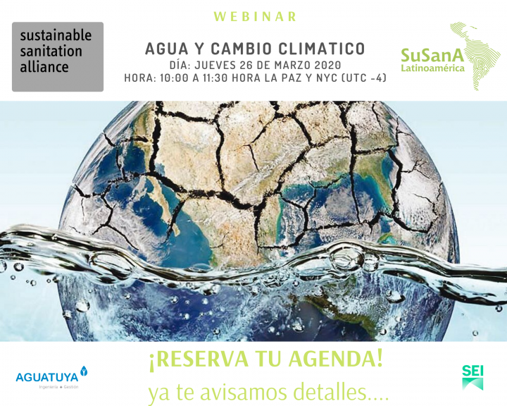 Webinar SuSanA Latinoamérica - Agua y cambio climático (in Spanish) - Water and climate change