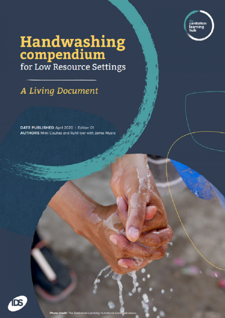 Handwashing Compendium for Low Resource Settings: A Living Document