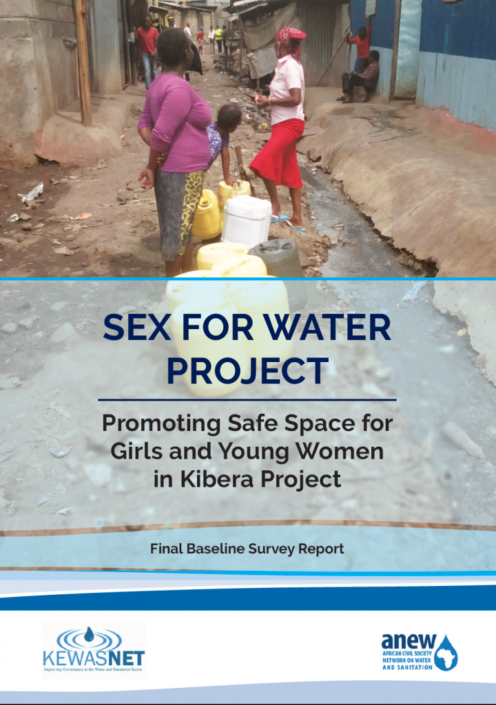 Sex for Water - Promoting Safe Space for Girls and Young Women in Kibera Project