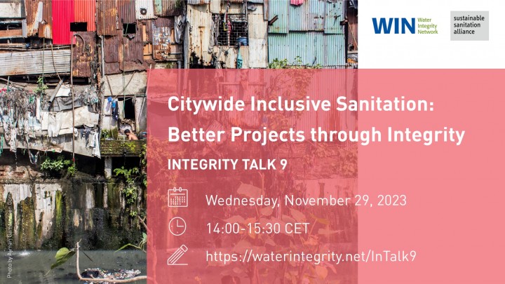 Integrity Talk 9: Citywide Inclusive Sanitation – Better Projects through Integrity